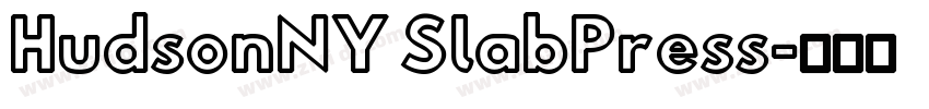 HudsonNY SlabPress字体转换